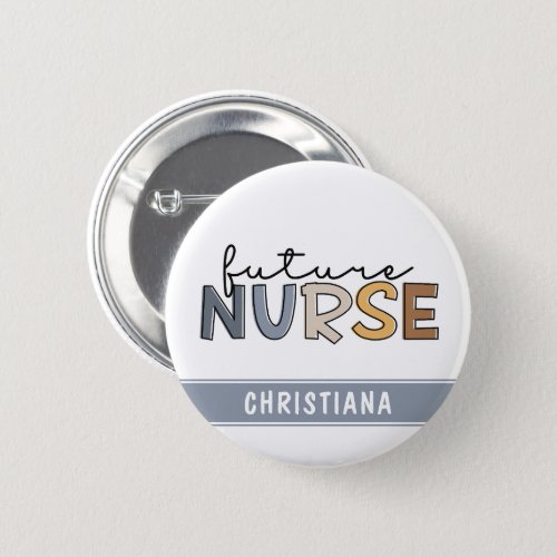 Personalized Future Nurse  Nursing Student Gifts Button