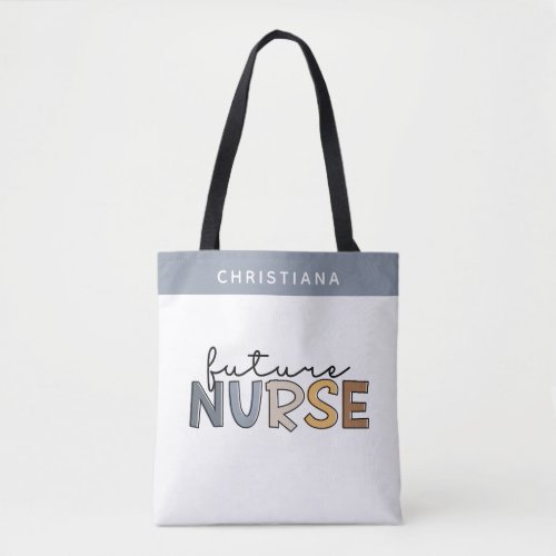 Personalized Future Nurse  Nursing Student Gifts Tote Bag