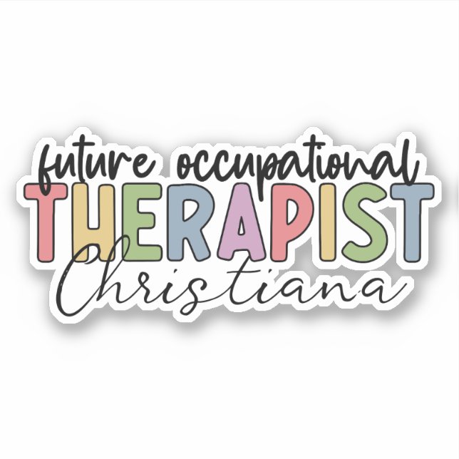 Personalized Future Occupational Therapist OT Sticker (Front)