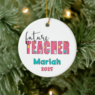 Personalized Future Teacher Christmas Ornament