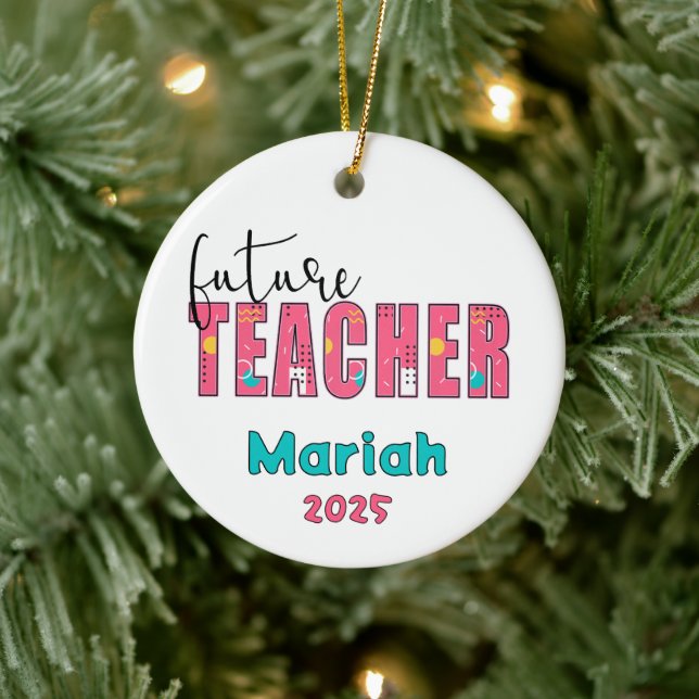 Personalized Future Teacher Christmas Ornament (Tree)