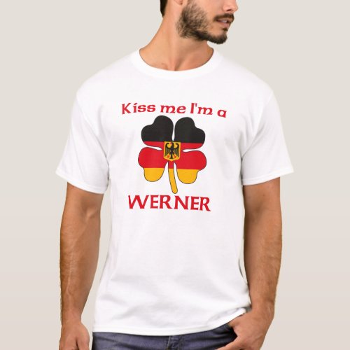 Personalized German Kiss Me Im Werner T_Shirt