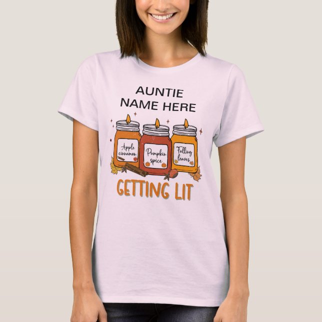 Personalized "Getting Lit" T-Shirt (Front)