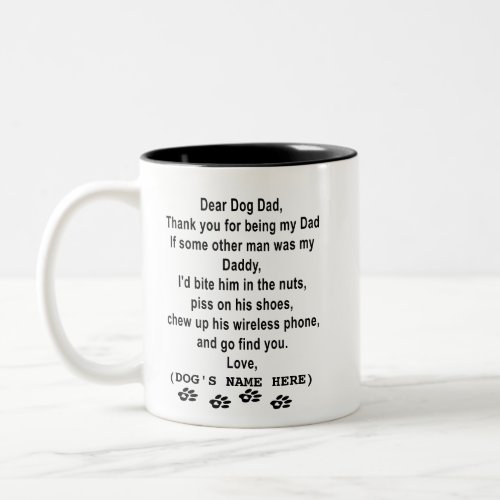 Personalized Gift Fathers day _ Gift for Dog Dad Two_Tone Coffee Mug