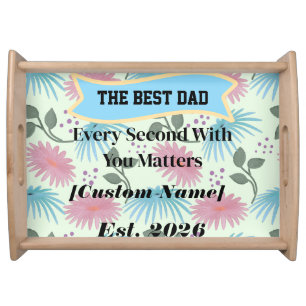 Personalized Gift for Dad Father's Day Gift Serving Tray