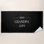 Personalized Gift For Grandpa Grandfather Birthday Beach Towel<br><div class="desc">You can customize it with your photo,  logo or with your text.  You can place them as you like on the customization page. Modern,  unique,  simple,  or personal,  it's your choice.</div>