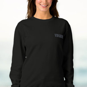 Personalized gift for the bride, bride sweatshirt
