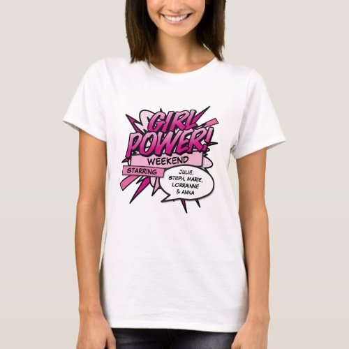 Personalized GIRL POWER Girls Weekend T_Shirt