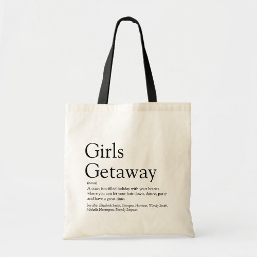 Personalized Girls Getaway Definition Tote Bag