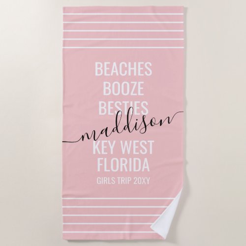 Personalized Girls Trip Beaches Booze Besties Pink Beach Towel