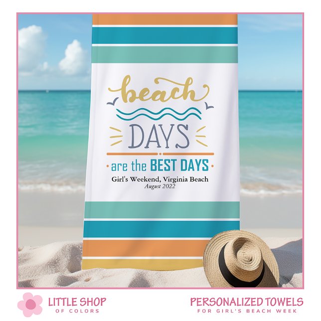 Personalized Girls Weekend Beach Days Beach Towel (Creator Uploaded)