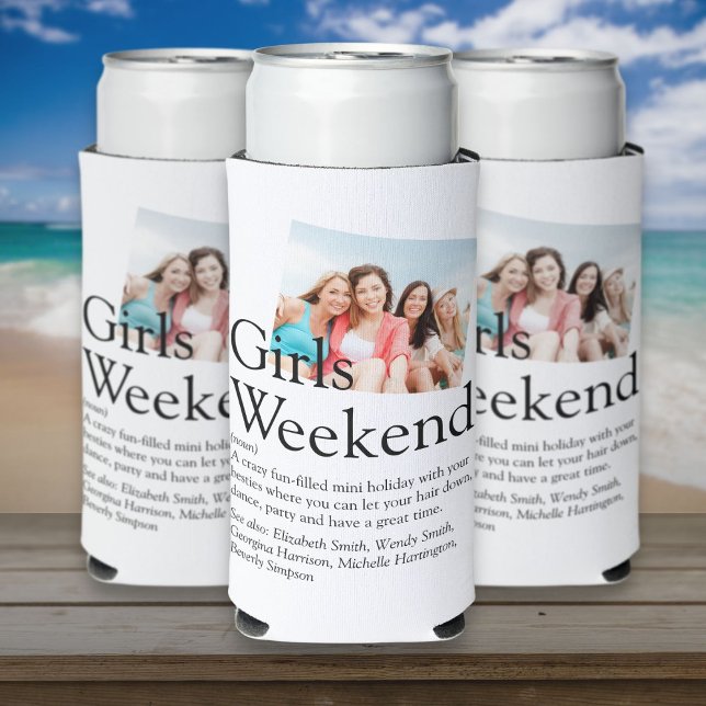 Personalized Girls Weekend Definition Photo Seltzer Can Cooler (Personalized Girls Weekend Definition Photo Seltzer Can Cooler)