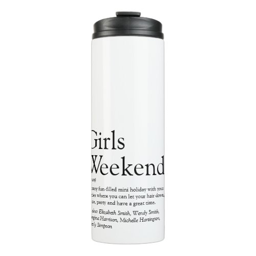 Personalized Girls Weekend Definition Thermal Tumbler