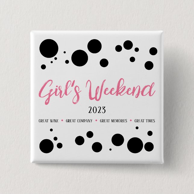 Personalized Girl's Weekend Pink Dotted Button (Front)