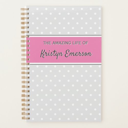 Personalized Girly Girl Ladies Chic Pink Gray Dot Planner