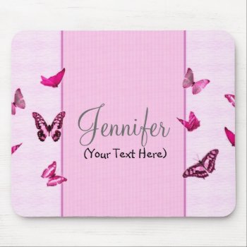 Personalized Girly Pink Butterflies Mouse Pad by ArtsofLove at Zazzle