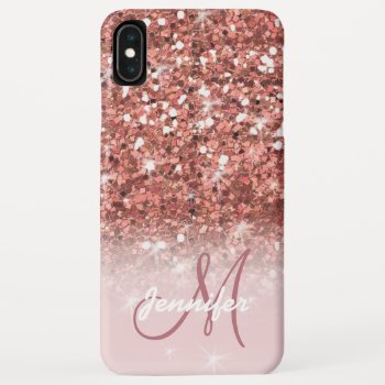 Personalized Girly Rose Gold Glitter Sparkles Name Iphone Xs Max Case by epclarke at Zazzle