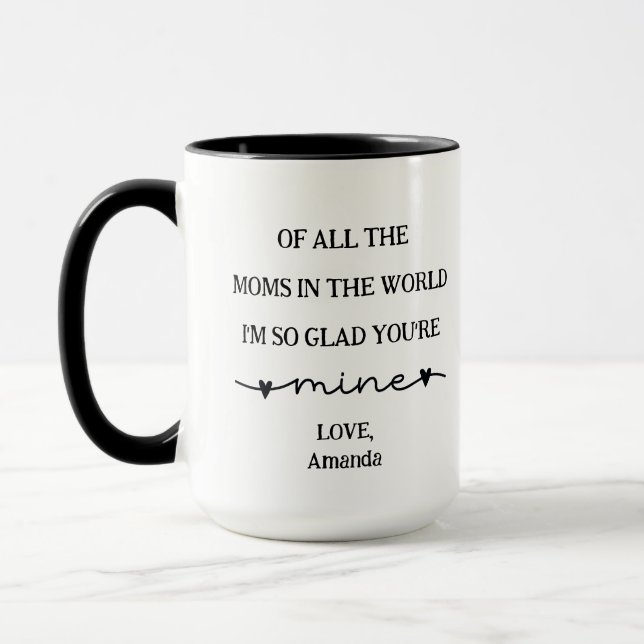 Personalized Glad You're Mine Mother's Day Mug (Left)