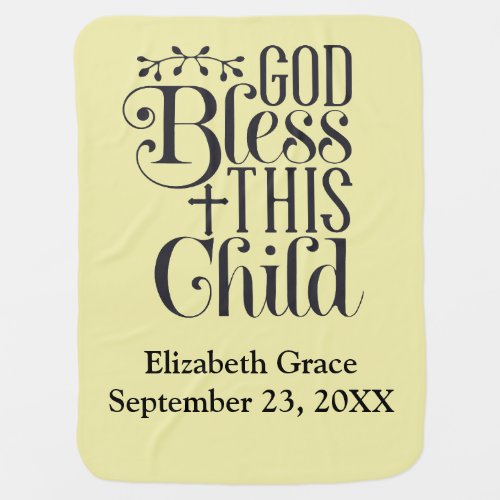 Personalized God Bless This Child Baptism Christen Baby Blanket