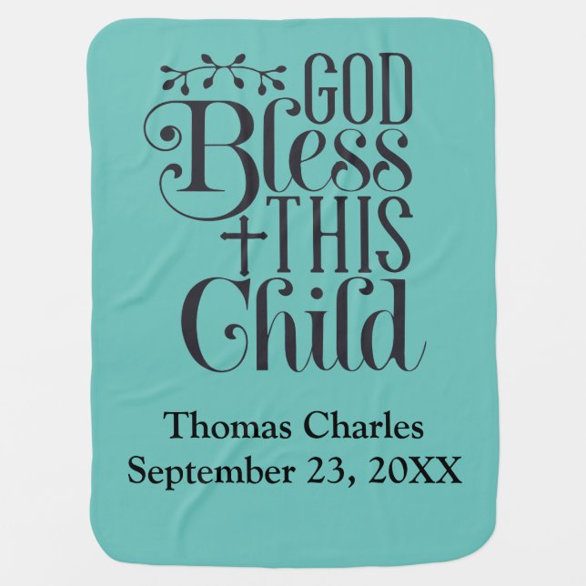 Personalized God Bless This Child Baptism Christen Baby Blanket (Front)