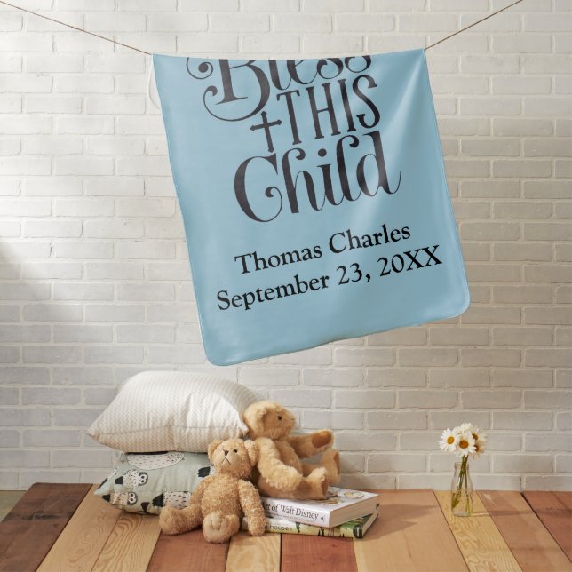 Personalized God Bless This Child Baptism Christen Baby Blanket (In Situ)