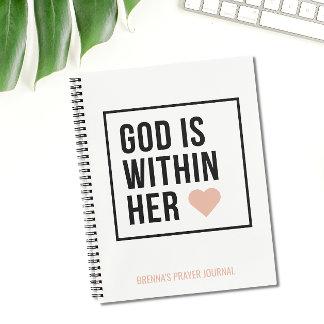 Personalized God Is Within Her Heart Christian Notebook