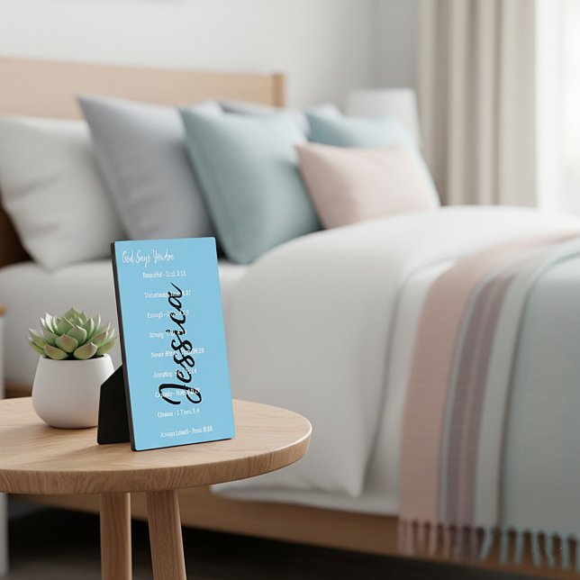 Personalized God says you are, scriptures Plaque (Creator Uploaded)