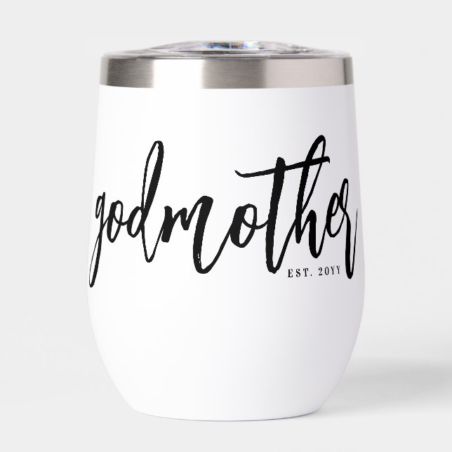Personalized Godmother Brush Script Typography  Thermal Wine Tumbler (Front)