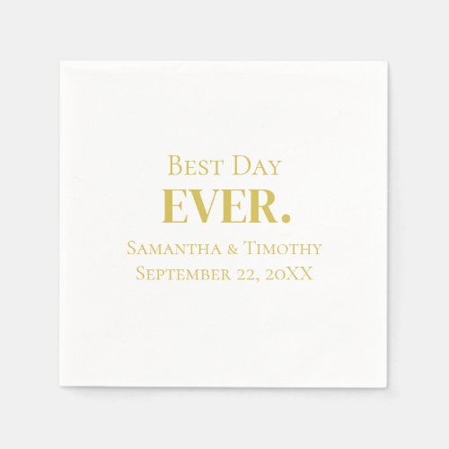 Personalized Gold Best Day Ever Wedding   Napkins