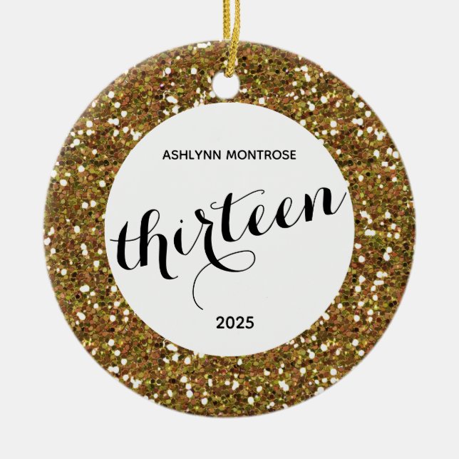 Personalized Gold Glitter 13th Birthday Ceramic Ornament (Front)