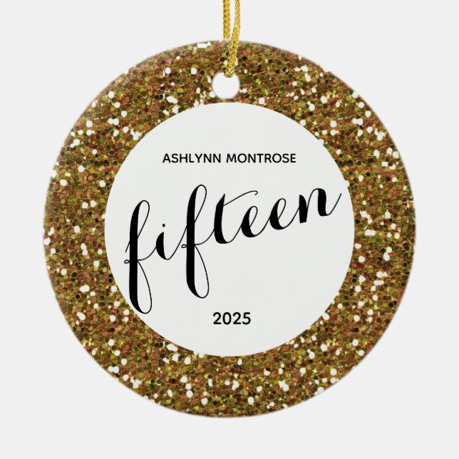 Personalized Gold Glitter 15th Birthday Ceramic Ornament (Front)