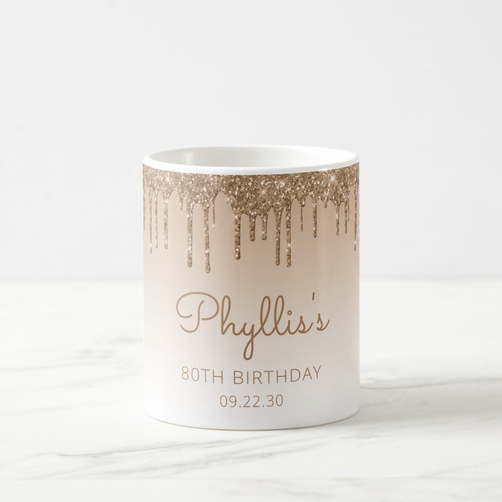 Personalized Gold Glitter Drip 80th Birthday Coffee Mug