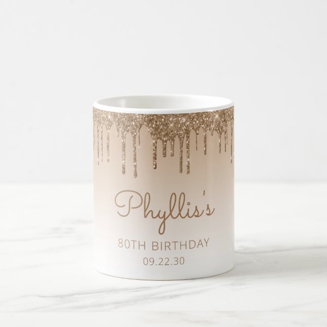 Personalized Gold Glitter Drip 80th Birthday Coffee Mug (Center)