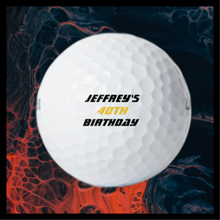 Personalized Golf Ball, 40th Birthday Golf Balls