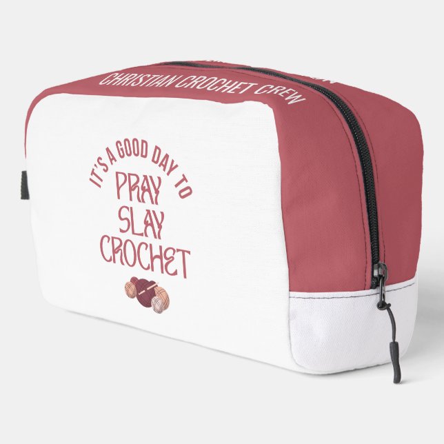 Personalized GOOD DAY TO PRAY SLAY CROCHET Dopp Kit (Right Corner)
