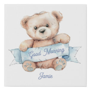 Personalized Good Morning Teddy Bear Baby Name Faux Canvas Print