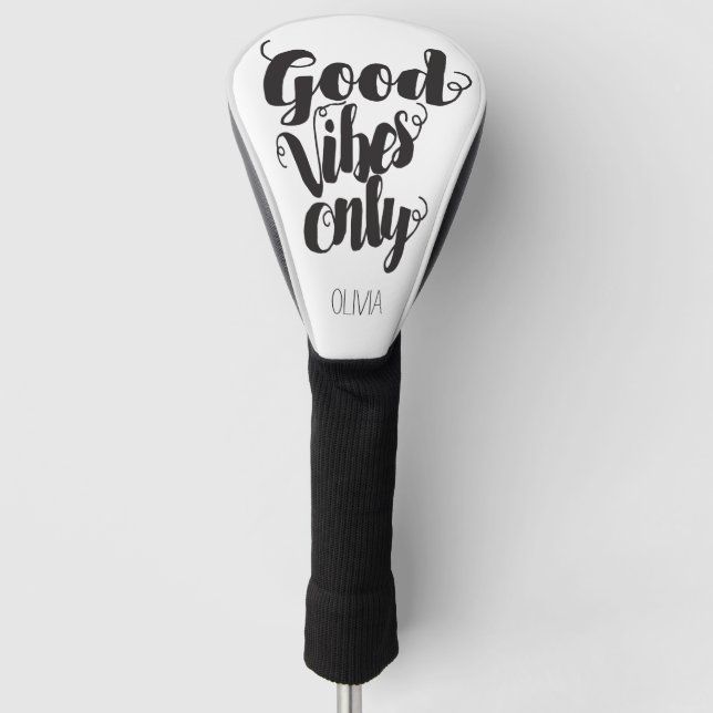 Personalized Good Vibes Only Golf Head Cover (Front)