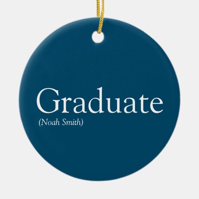 Personalized Graduate Definition Modern Blue Ceramic Ornament (Front)