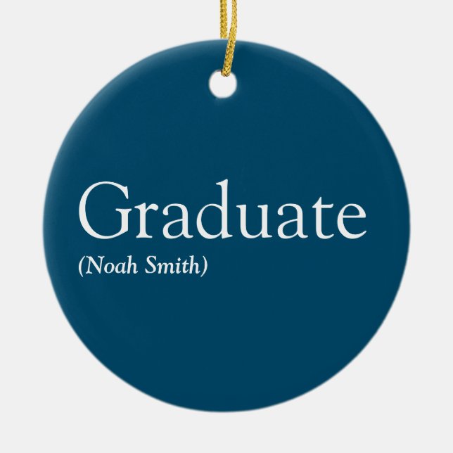 Personalized Graduate Definition Modern Blue Ceramic Ornament (Front)