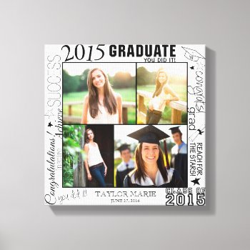 Personalized Graduation 2015 Photo Collage Canvas Print by marisuvalencia at Zazzle