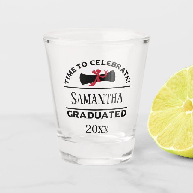 Personalized Graduation Gift | Time To Celebrate Shot Glass (Front)
