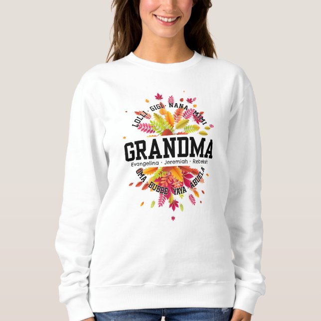 Personalized GRANDMA Nana Mimi Gigi Mother's Day Sweatshirt (Front)