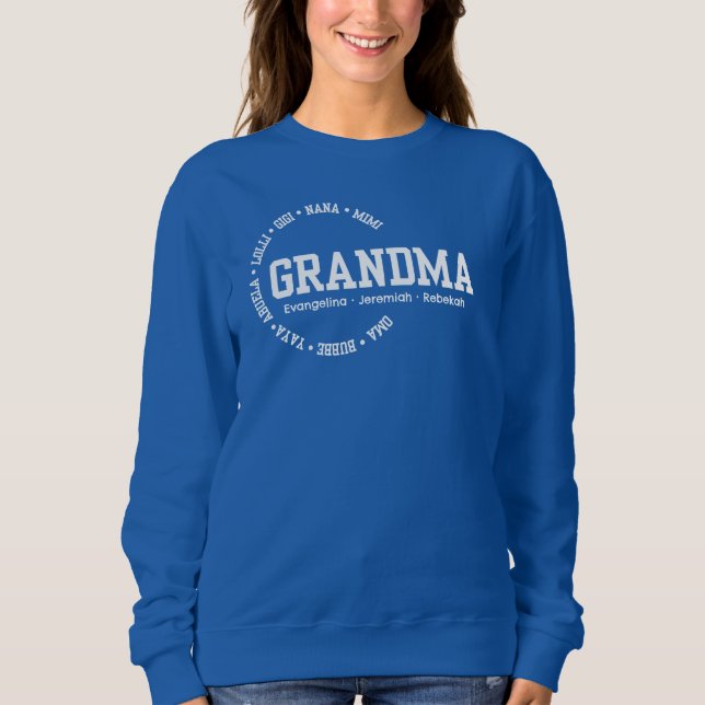 Personalized GRANDMA Nana Mimi Gigi Mother's Day Sweatshirt (Front)