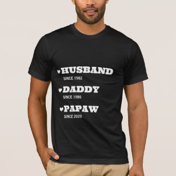 Personalized Grandpa Shirt With Dates by PicturesByDesign at Zazzle