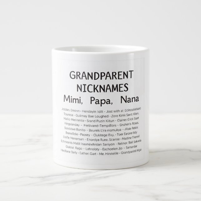 Personalized Grandparent Nicknames Print | Mimi, P Giant Coffee Mug (Front)