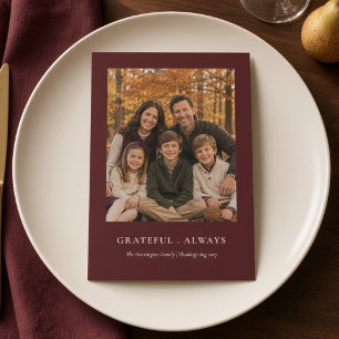 Personalized Grateful Always Burgundy Thanksgiving Holiday Card