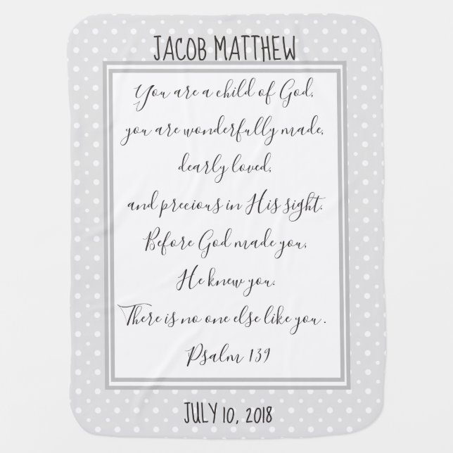 Personalized, Gray/White Dots, Verse from Psalm Baby Blanket (Front)