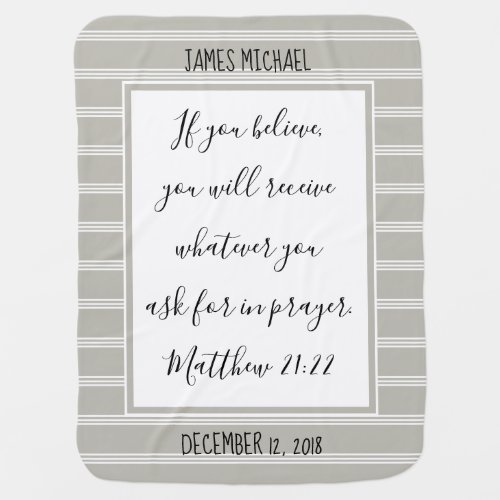 Personalized GrayWhite Stripe Verse from Matthew Baby Blanket