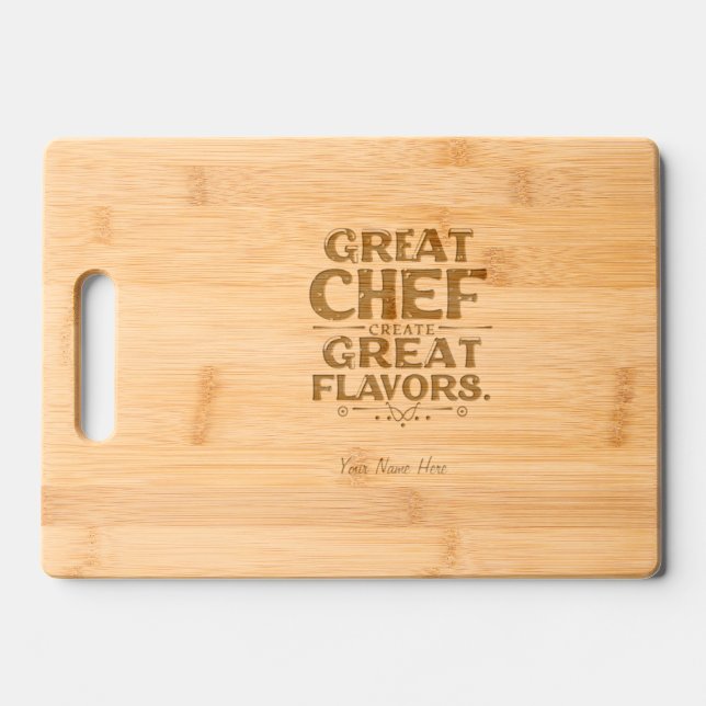 Personalized Great Chef Create Great Flavors Engraved Cutting Board (Front)
