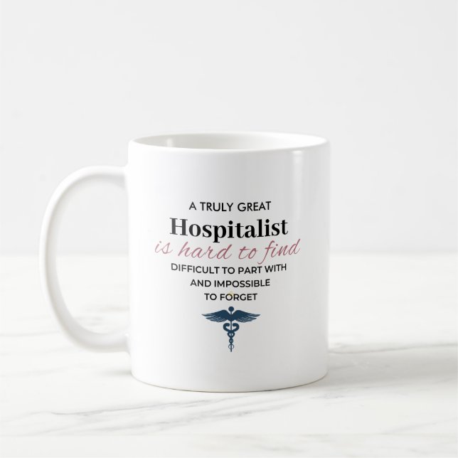 Personalized Great Hospitalist Quote Coffee Mug (Left)